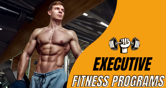 Executive Fitness Programs